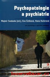 psychopatologie a psychiatrie