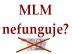 Hled�m ty kter�m se neda�� v MLM